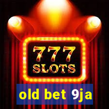 old bet 9ja